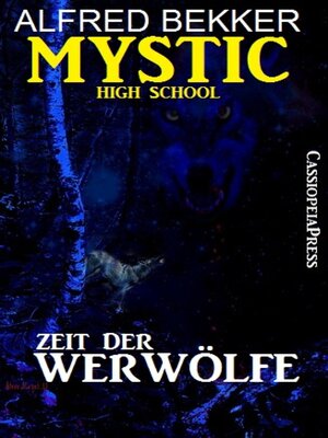 cover image of Mystic High School--Zeit der Werwölfe